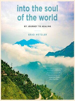 cover image of Into the Soul of the World